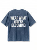 EW" Acid-Wash Tee Blue "Wear What You're Becoming"