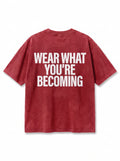 EW" Acid-Wash Tee Red "Wear What You're Becoming"